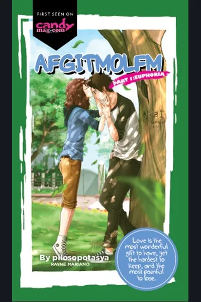 AFGITMOLFM Part I: Euphoria