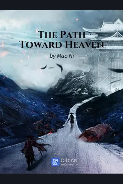 The Path Toward Heaven