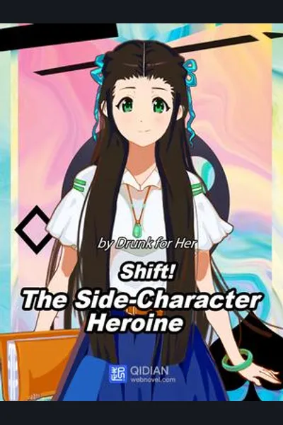Shift! The Side-Character Heroine