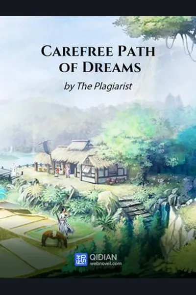 Carefree Path of Dreams