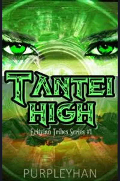 Tantei High [Erityian Tribes, # 1]