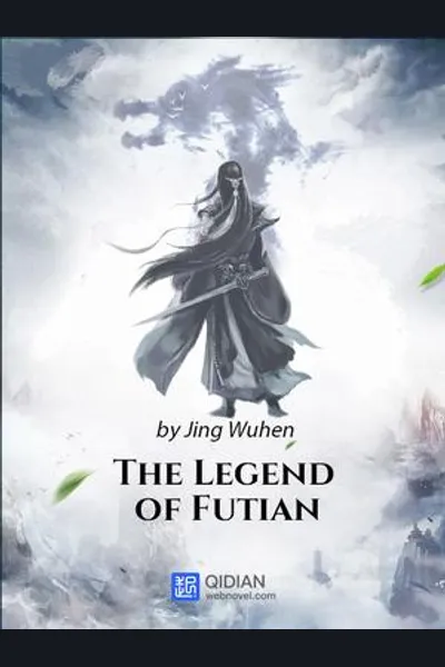 The Legend of Futian