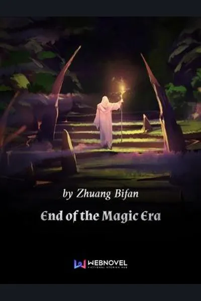 End of the Magic Era