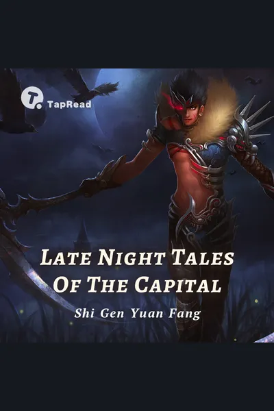 Late Night Tales Of The Capital