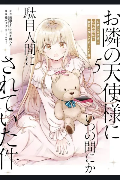 Otonari no Tenshi-sama ni Itsu no Ma ni ka Dame Ningen ni Sareteita Ken (WN)