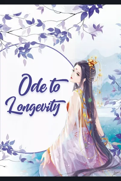 Ode to Longevity