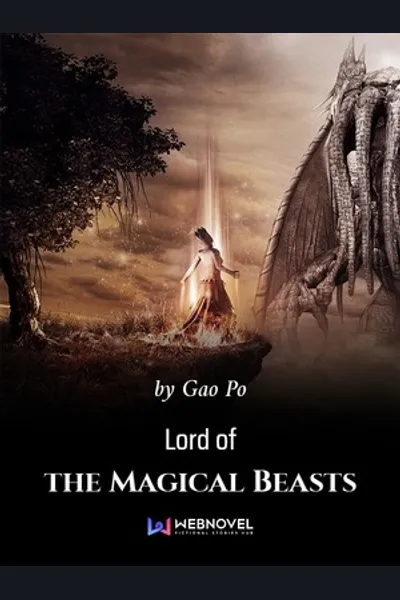 Lord of the Magical Beasts