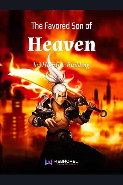 The Favored Son of Heaven
