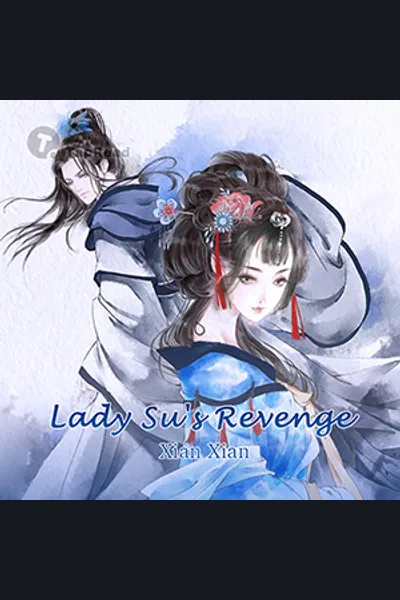 Lady Su’s Revenge