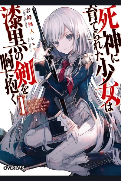 Shinigami ni Sodaterareta Shoujo wa Shikkoku no Ken wo Mune ni Idaku