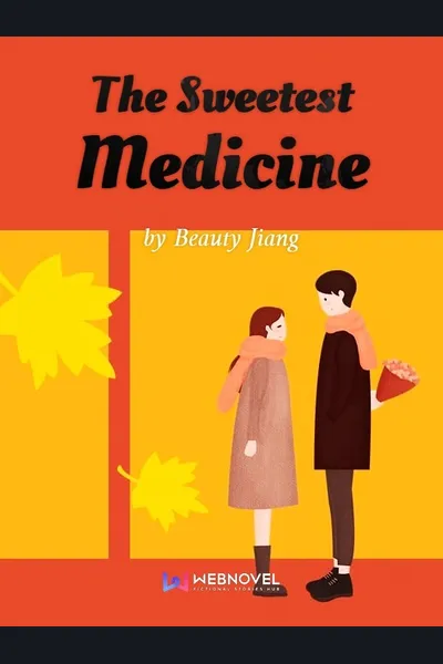 The Sweetest Medicine
