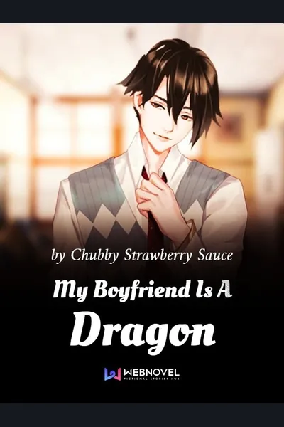 My Boyfriend is A Dragon