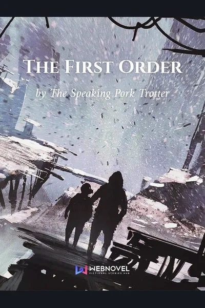 The First Order