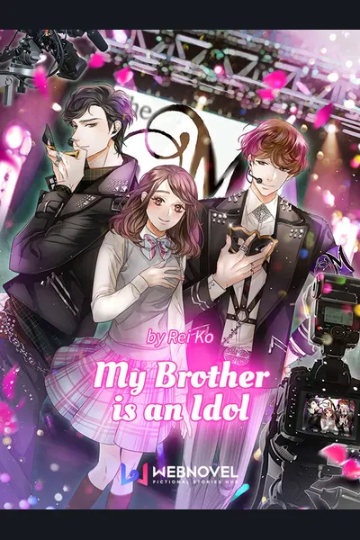 My Brother Is an Idol