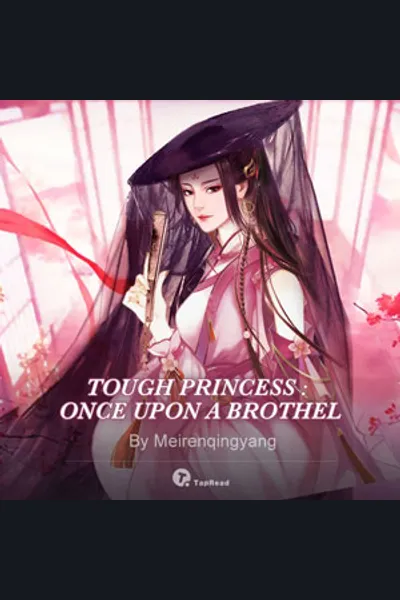 Tough Princess : Once Upon a Brothel