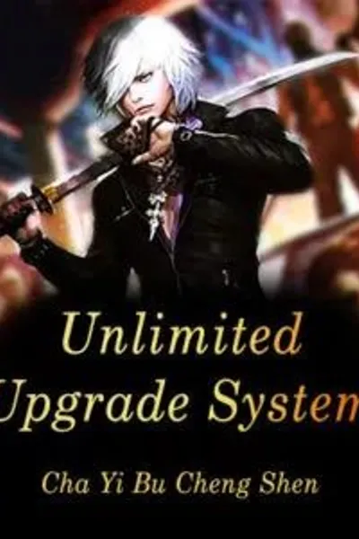 Unlimited Upgrade System