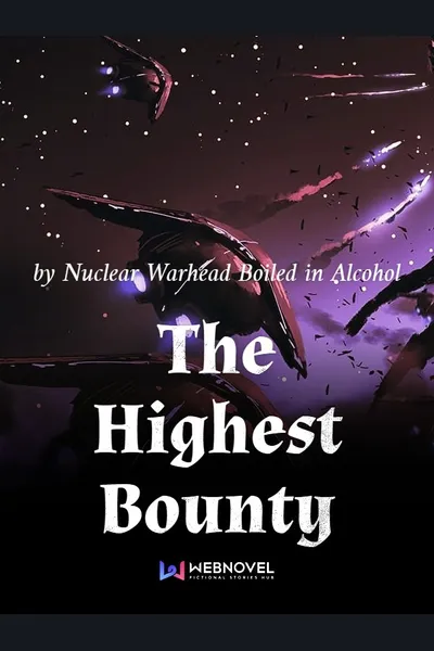 The Highest Bounty