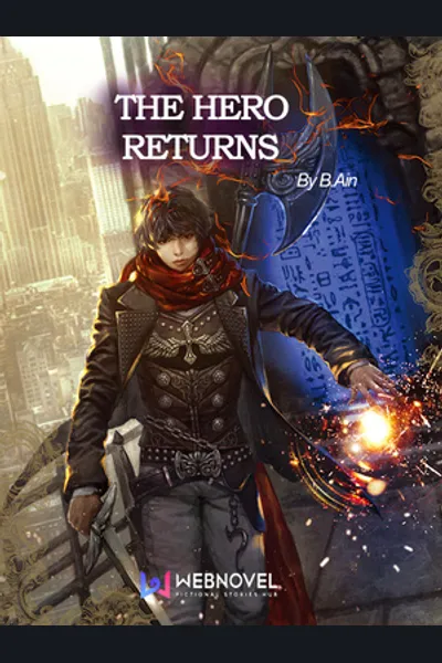 The Hero Returns