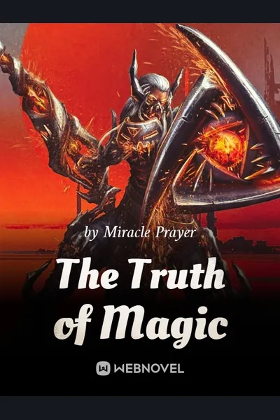 The Truth of Magic