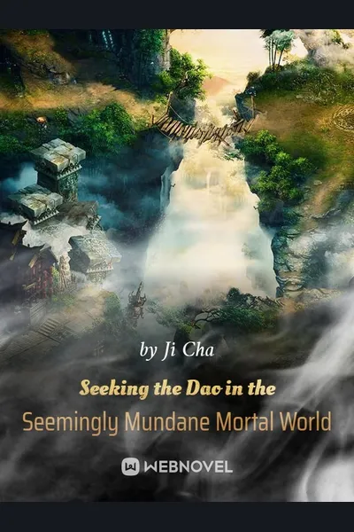 Seeking the Tao in the Mortal World