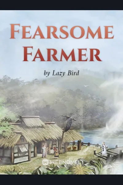 Fearsome Farmer