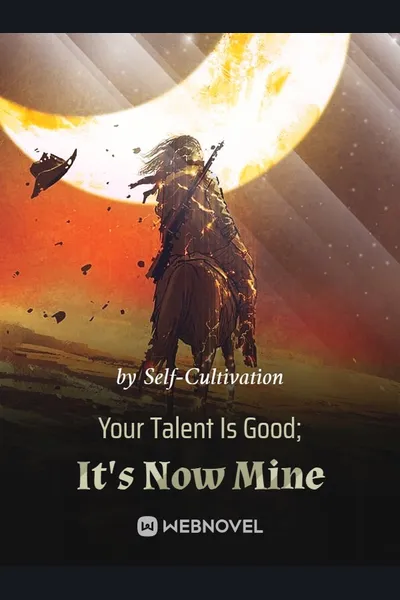 Your Talent Is Good; It’s Now Mine