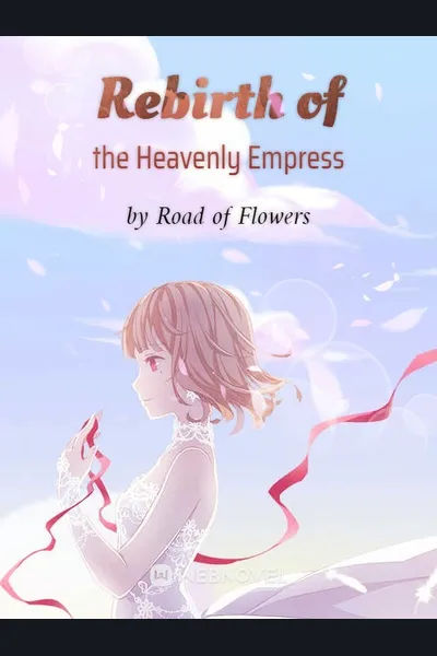 Rebirth of the Heavenly Empress