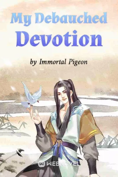 My Debauched Devotion