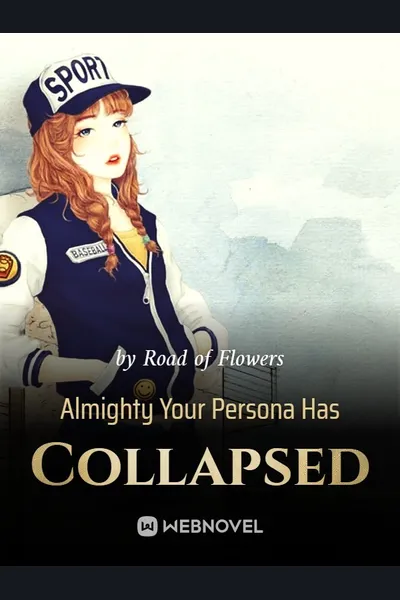 Almighty Your Persona Has Collapsed