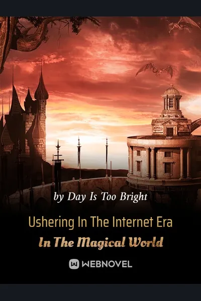 Ushering In The Internet Era In The Magical World
