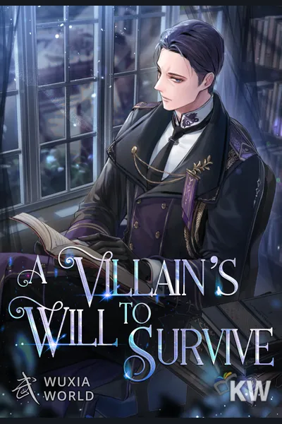 A Villain’s Will to Survive
