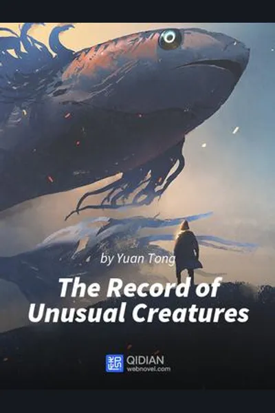 The Record of Unusual Creatures