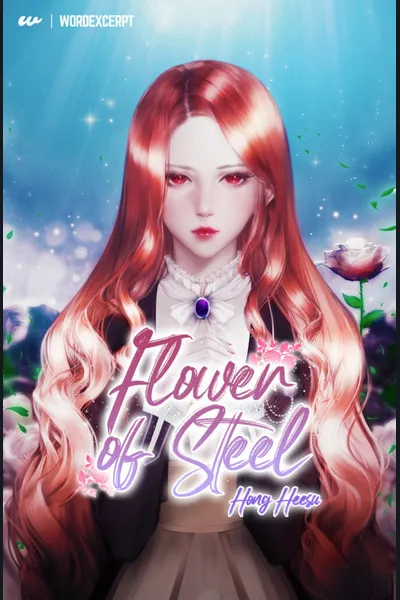 Flower of Steel