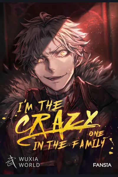 I Am The Madman Of This Family