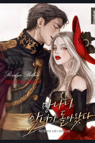 The Baddest Villainess Is Back