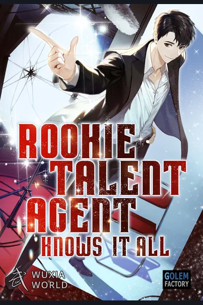 Rookie Talent Agent Knows It All