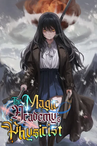 The Magic Academy’s Physicist