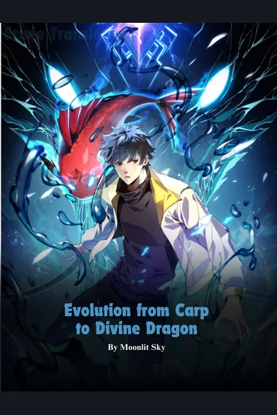 Evolution from Carp to Divine Dragon