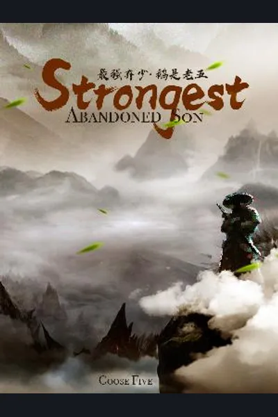 Strongest Abandoned Son